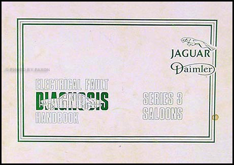 1979-1982 Jaguar Series 3 Electrical Diagnosis Manual