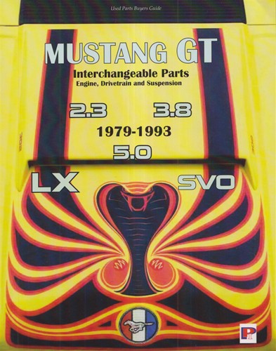 1979-1993 Ford Mustang Parts Interchange Manual