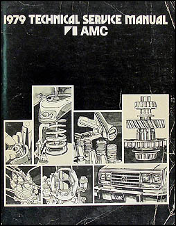 1979 AMC Shop Manual Original 79 Pacer, Spirit, AMX, Concord, 