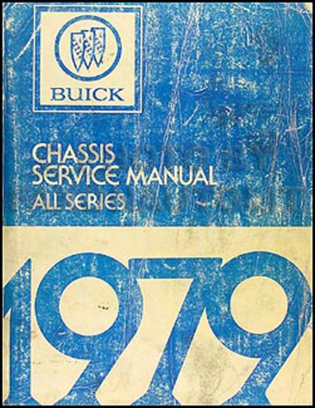 1979 Buick Shop Manual Original - All Models