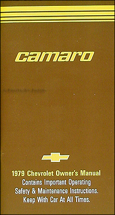 1979 Camaro Owner's Manual Reprint Z/28 RS Berlinetta