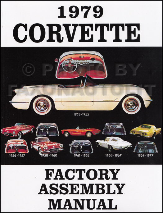 1979 Corvette Factory Assembly Manual Reprint Bound