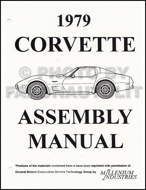 1979 Corvette Factory Assembly Manual Reprint Looseleaf