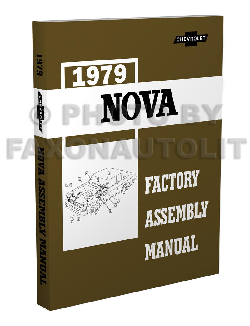 1979 Chevy Nova Factory Assembly Manual Reprint