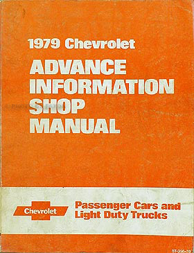 1979 Chevrolet Preliminary Shop Manual Original
