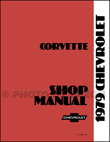 1979 Corvette Shop Manual Original 