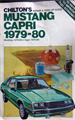 Chilton's Repair and Tune-Up Guide Mustang Capri 1979-1980