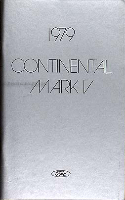 1979 Lincoln Continental Mark V Original Owner's Manual