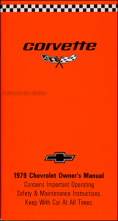 1979 Corvette Owner's Manual Reprint