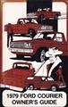 1979 Ford Courier Owner's Manual Original