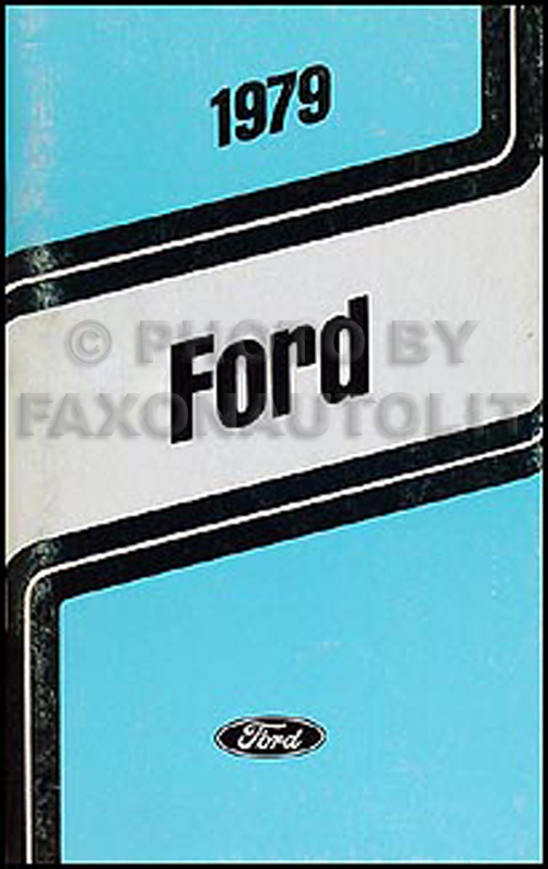 1979 Ford LTD Owner's Manual Original 