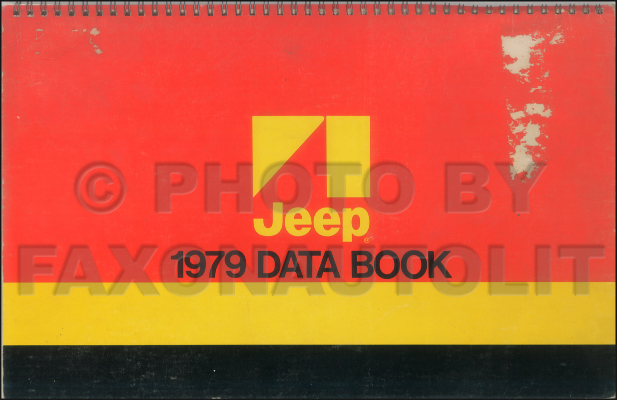 1979 Jeep Data Book Original Cherokee Wagoneer CJ Truck