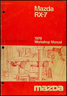 1979 Mazda RX-7 Repair Manual Original