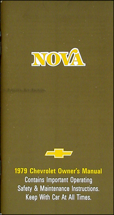 1979 Chevy Nova Owner's Manual Reprint