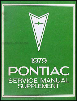 1979 Pontiac Repair Shop Manual Original Supplement