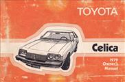 1979 Toyota Celica Owner's Manual Original No. 9749A