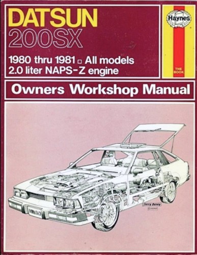 Haynes Owner’s Workshop Manual Datsun 200SX 1980-1981