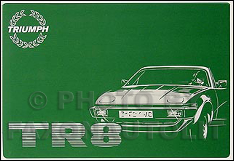 1980-1981 Triumph TR8 Owner's Manual Reprint