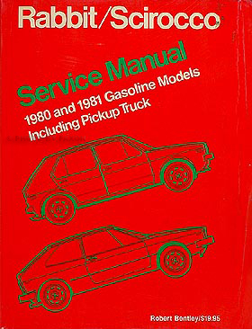 1980-1981 VW Shop Manual Original Rabbit, Scirocco, & Pickup Truck 81