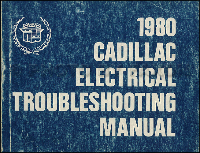 1980 Cadillac Electrical Troubleshooting Manual Original