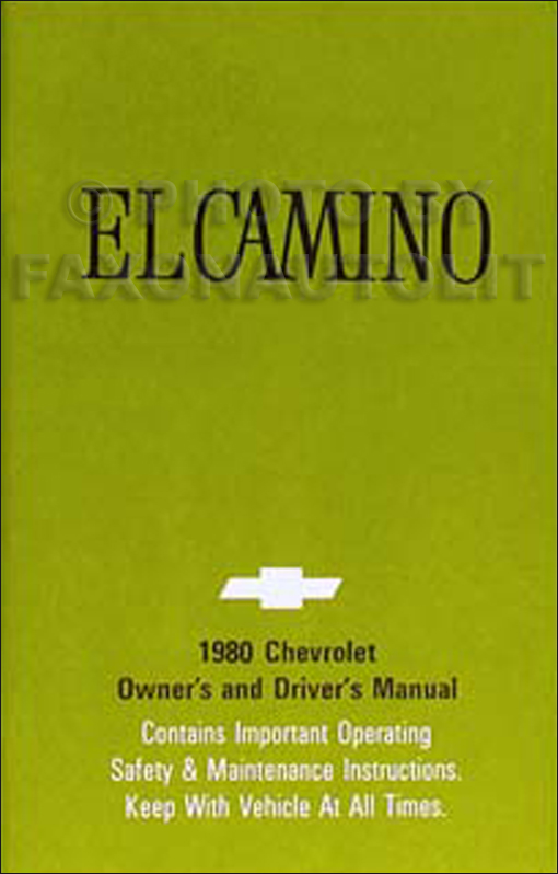 1980 Chevy El Camino Owner's Manual Reprint