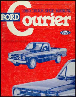 1980 Ford Courier Truck Repair Manual Original