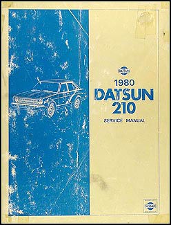 1980 Datsun 210 Repair Manual Original