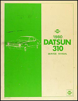1980 Datsun 310 Repair Manual Original
