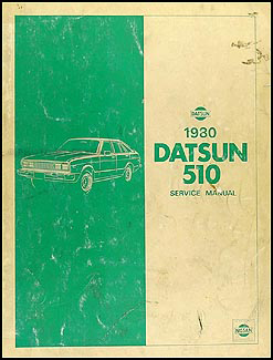 1980 Datsun 510 Repair Manual Original
