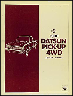 1980 Datsun 4WD Pickup Truck Repair Manual Supplement Original 