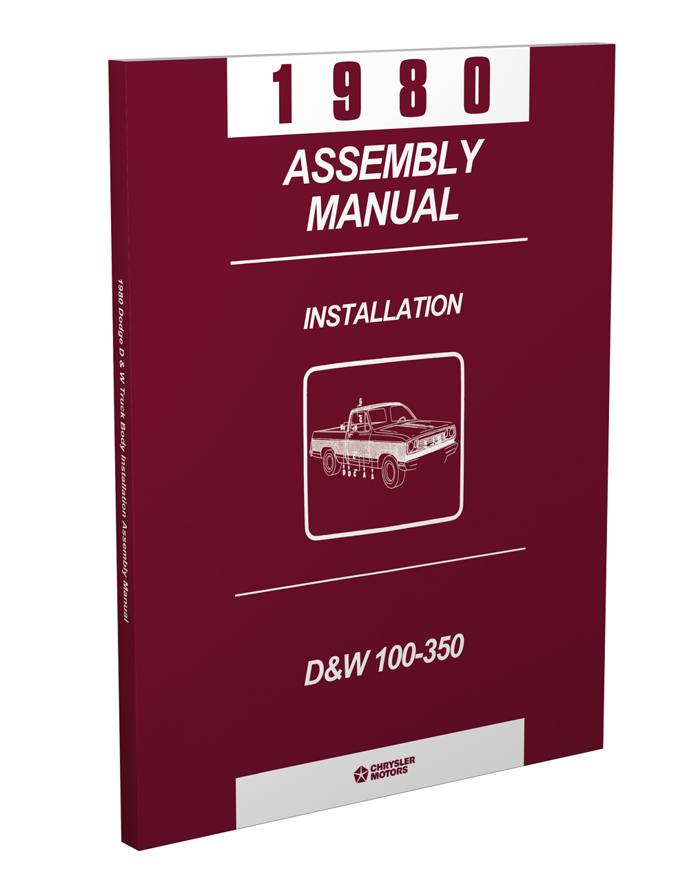 1980 Dodge D&W Truck Body Installation Assembly Manual Reprint, inc. 1979 Lil Red Express