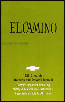 1980 Chevy El Camino Owner's Manual Original