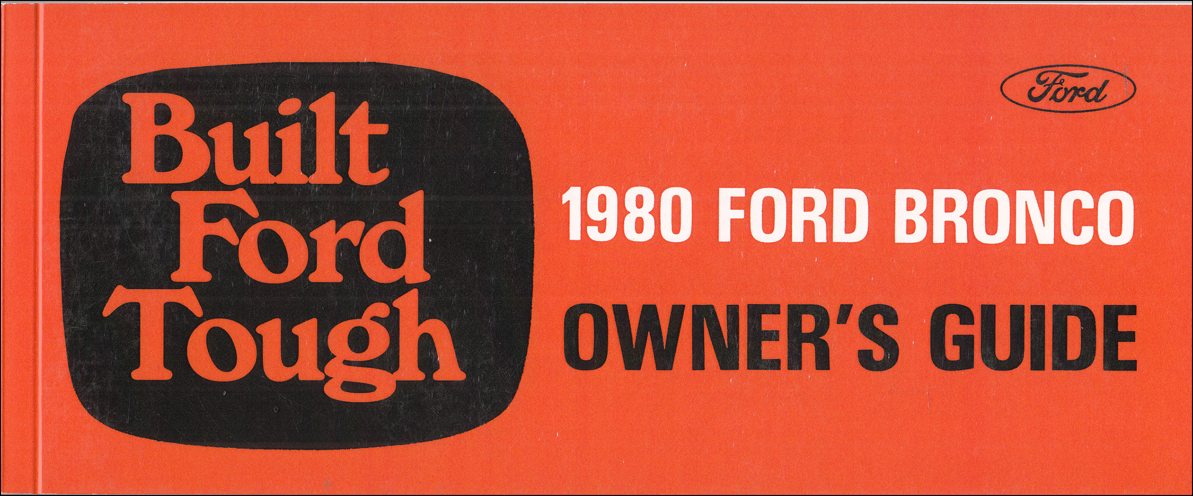 1980 Ford Bronco Owner's Manual Reprint