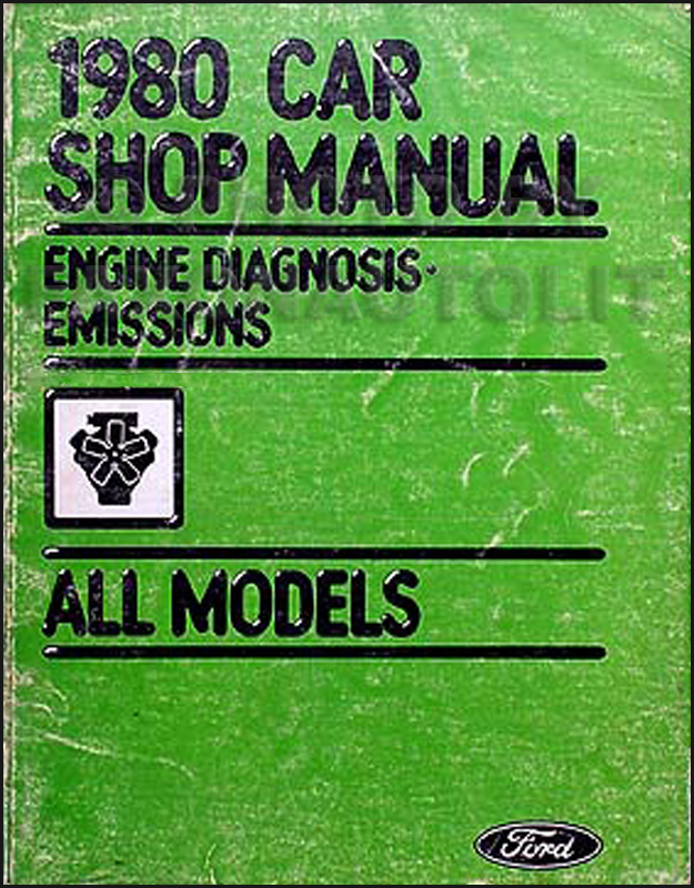 1980 Ford, Lincoln, & Mercury Original Emissions Diagnosis Manual