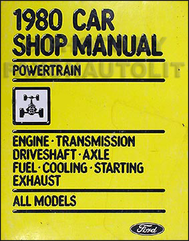 1980 Ford Lincoln Mercury Car Original Powertrain Manual -- All Models