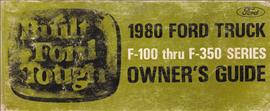 1980 Ford F100 F150 F250 F350 Pickup Truck Owner's Manual Original