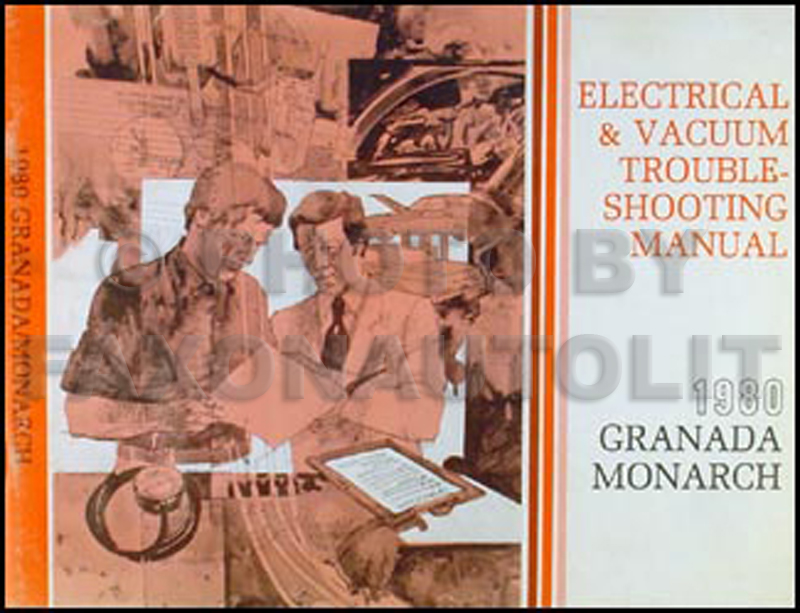 1980 Ford Granada Mercury Monarch Electrical Troubleshooting Manual