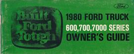 1980 Ford Medium Duty Truck Owner's Manual Original 600 700 7000