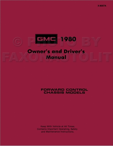 1980 GMC Forward Control Owner's Manual Reprint Stepvan Motorhome P2500 P3500