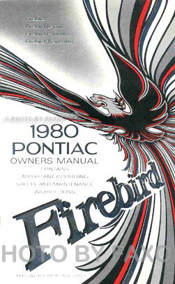 1980 Pontiac Firebird Original Owner Manual Trans Am Formula Esprit