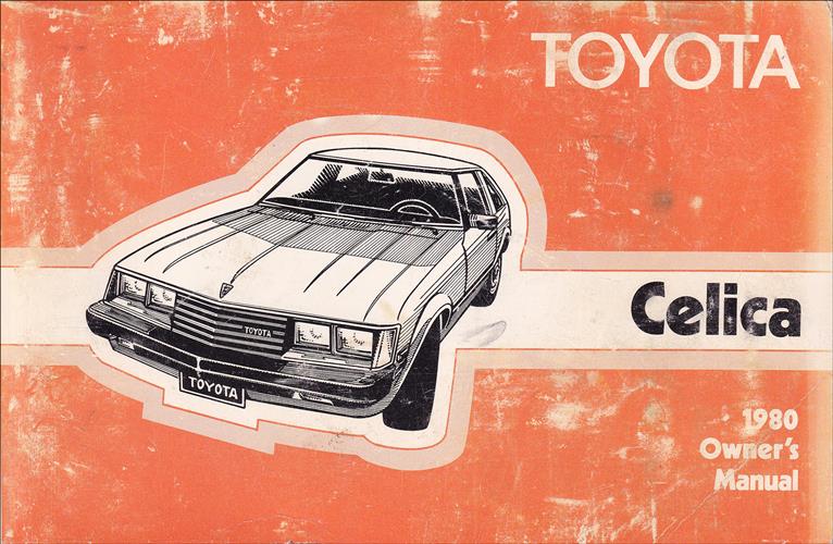 1980 Toyota Celica GT and ST Owner's Manual Original 