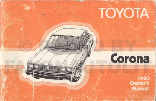 1980 Toyota Corona Owner's Manual Original RT134