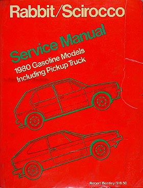 1980 VW Shop Manual Original Rabbit, Scirocco, & Pickup Truck 81