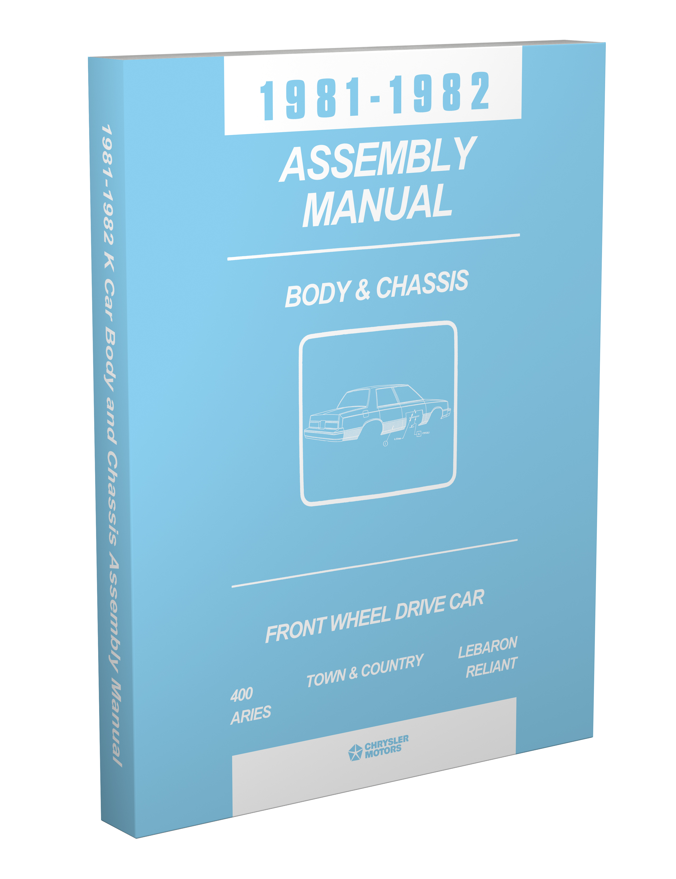 1981-1982 Mopar K Car Body & Chassis Assembly Manual Reprint