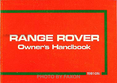 1981-1982 Range Rover Owners Manual Reprint