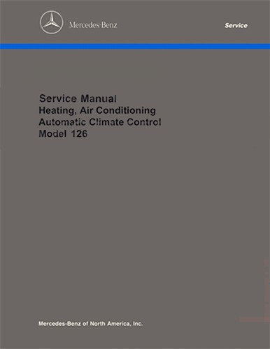 1981-91 Mercedes 126 A/C & Heater Reprint Repair Manual