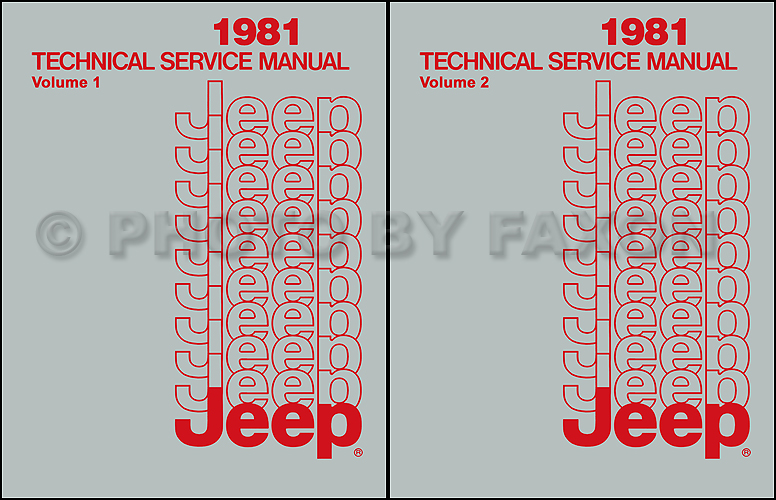 1981 Jeep Shop Manual Reprint- All models 2 Volume Set