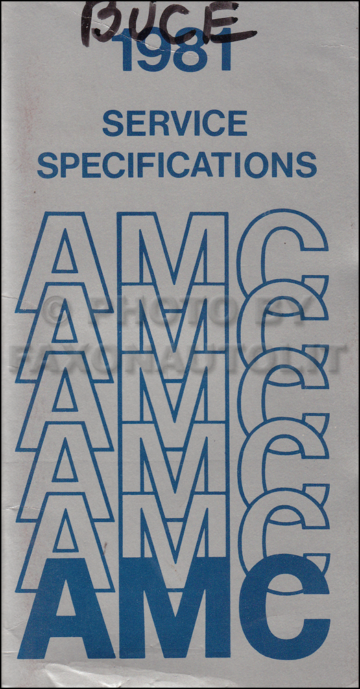 1981 AMC Service Specifications Manual