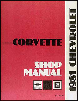 1981 Corvette Shop Manual Original 