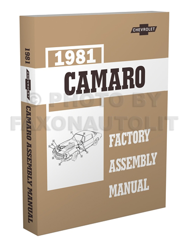 1981 Camaro Factory Assembly Manual Reprint